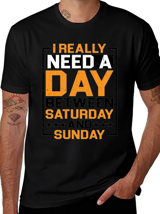 Humorous Day Between Graphic T-Shirt