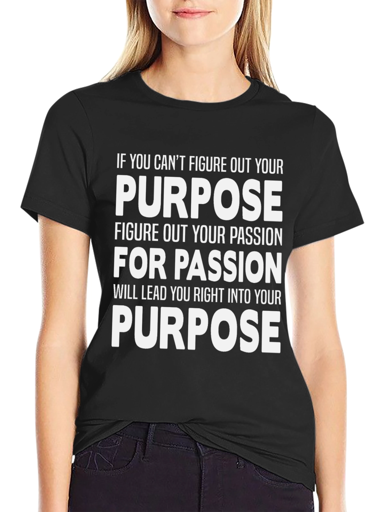 Purpose Driven Black T-Shirt | Find Your Passion