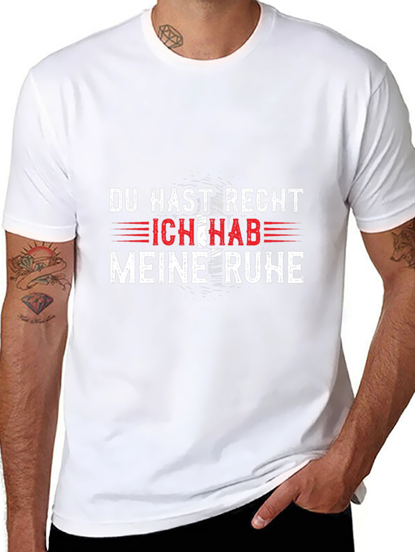 Du Hast Recht Ich Hab Meine Ruhe T-Shirt