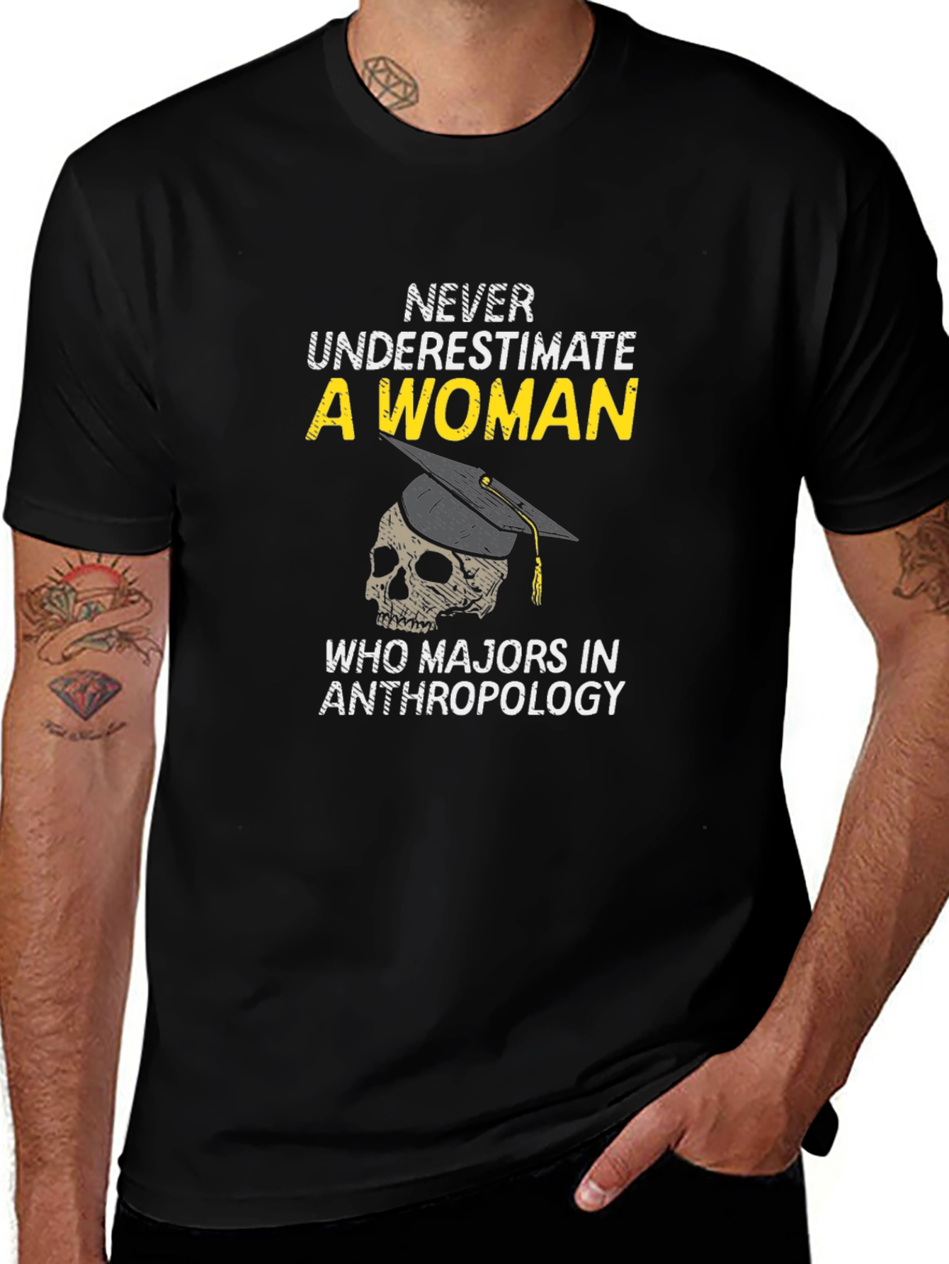 Anthropology Major Woman T-Shirt - Never Underestimate