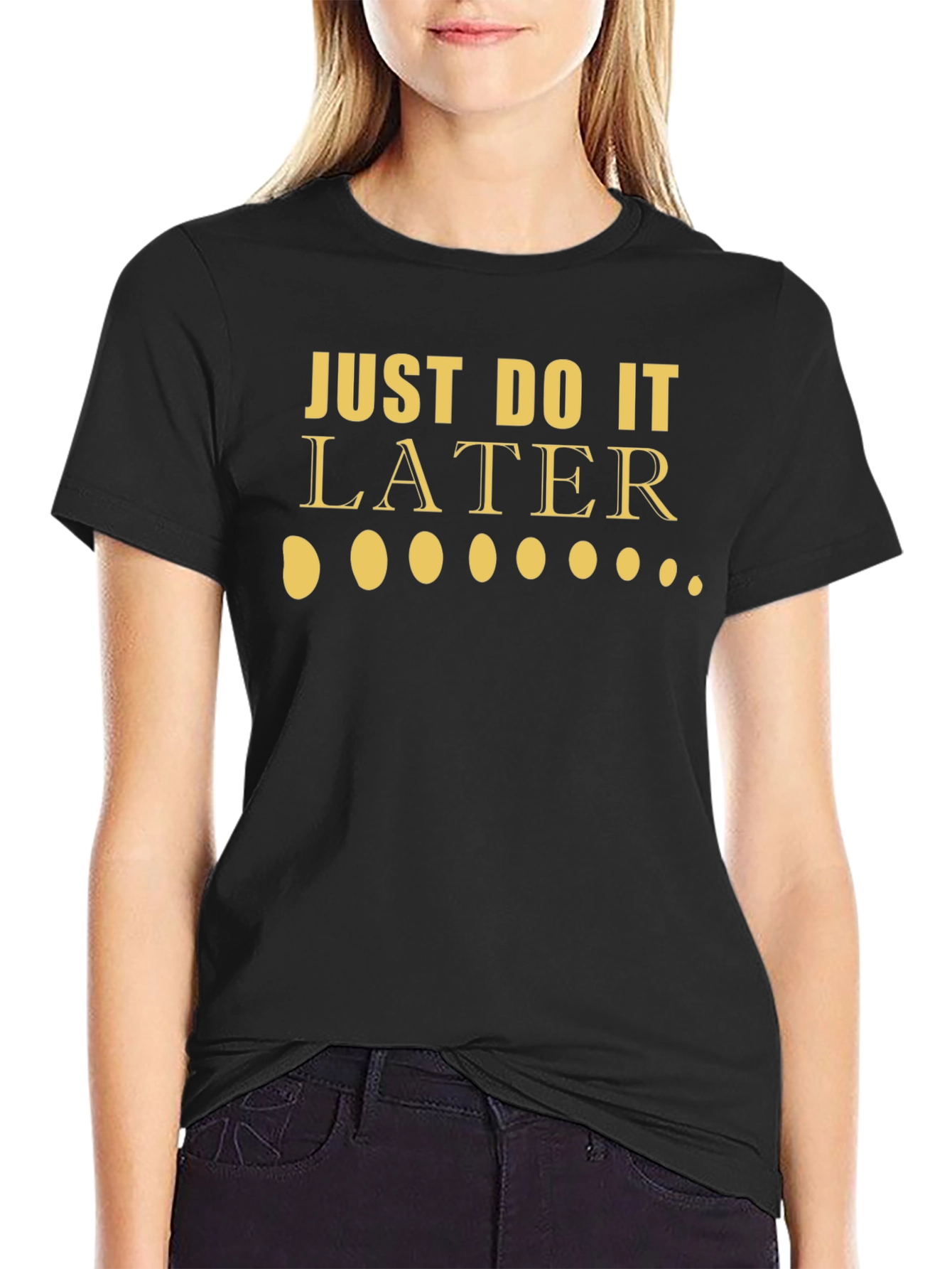 Just Do It Later Funny Graphic Tee