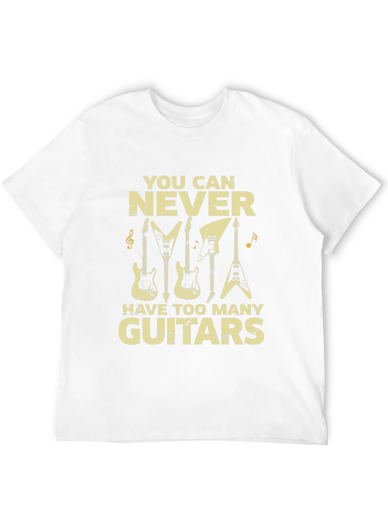 You Can Never Have Too Many Guitars Graphic T-Shirt