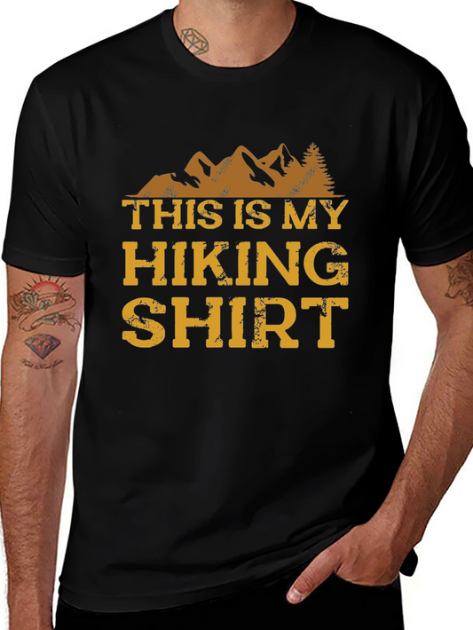 Hiking Shirt - This is My Hiking Shirt - Black Cotton Tee