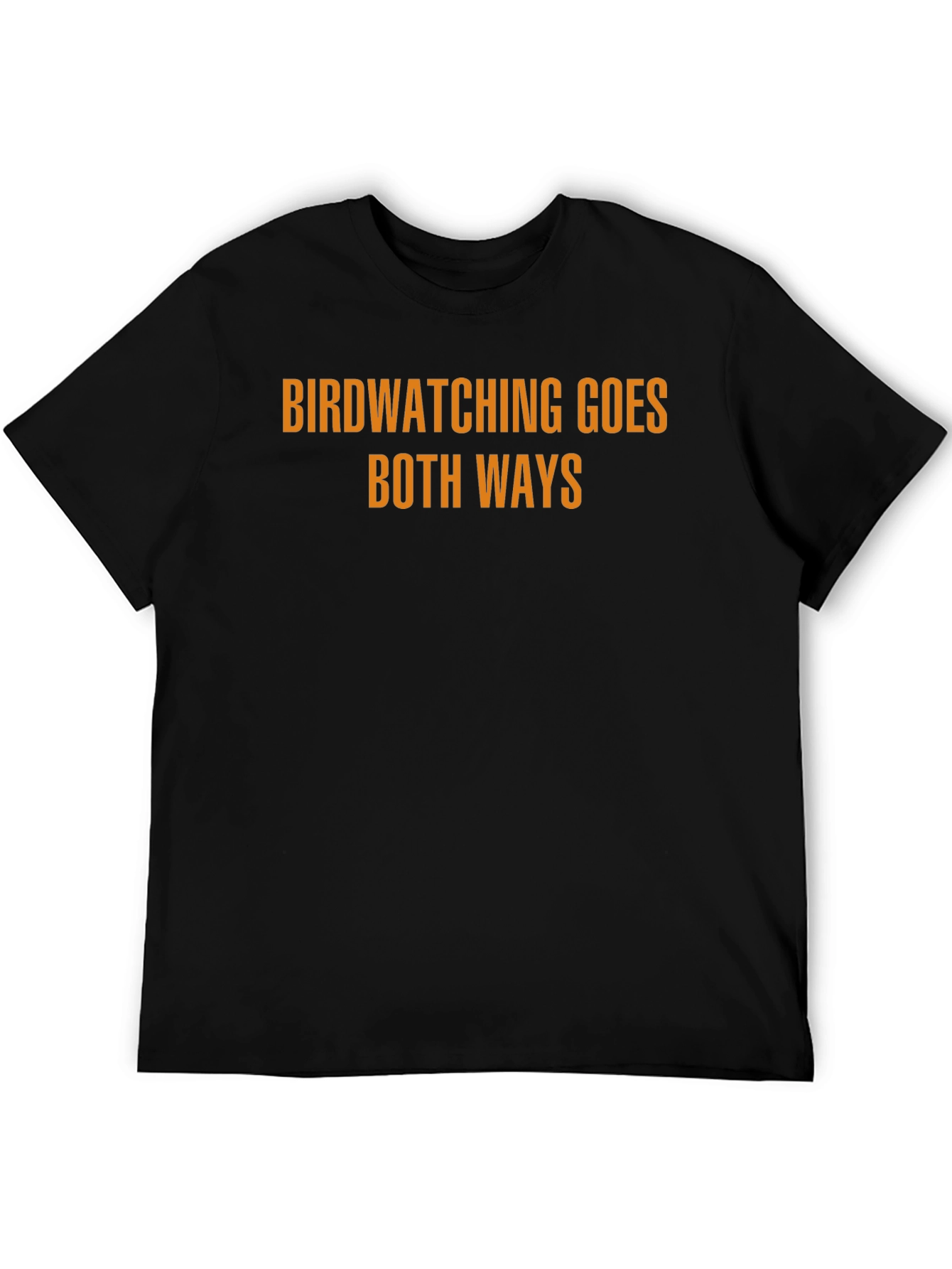 Birdwatching Goes Both Ways Graphic Tee
