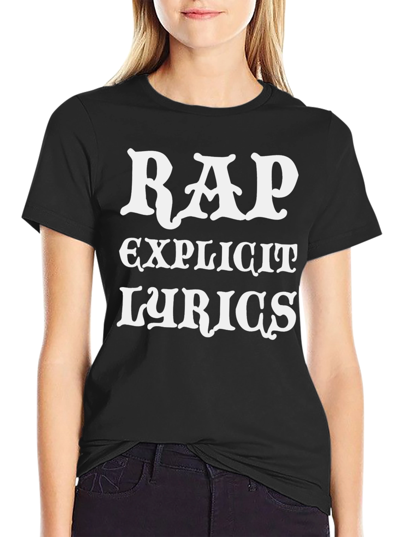 Rap Explicit Lyrics Black Graphic T-Shirt
