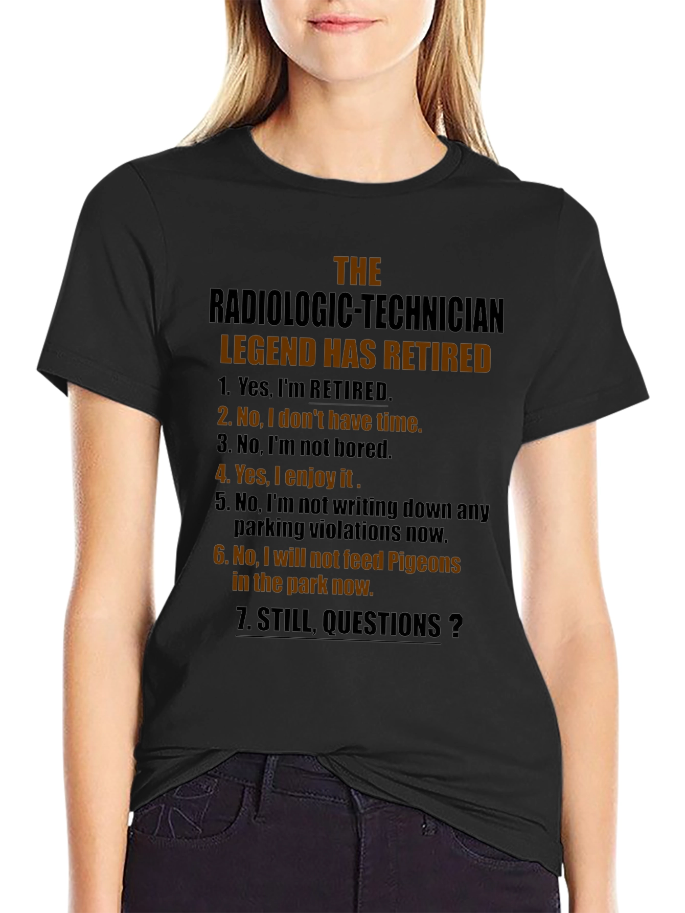 Radiologic Technician Retired Legend T-Shirt