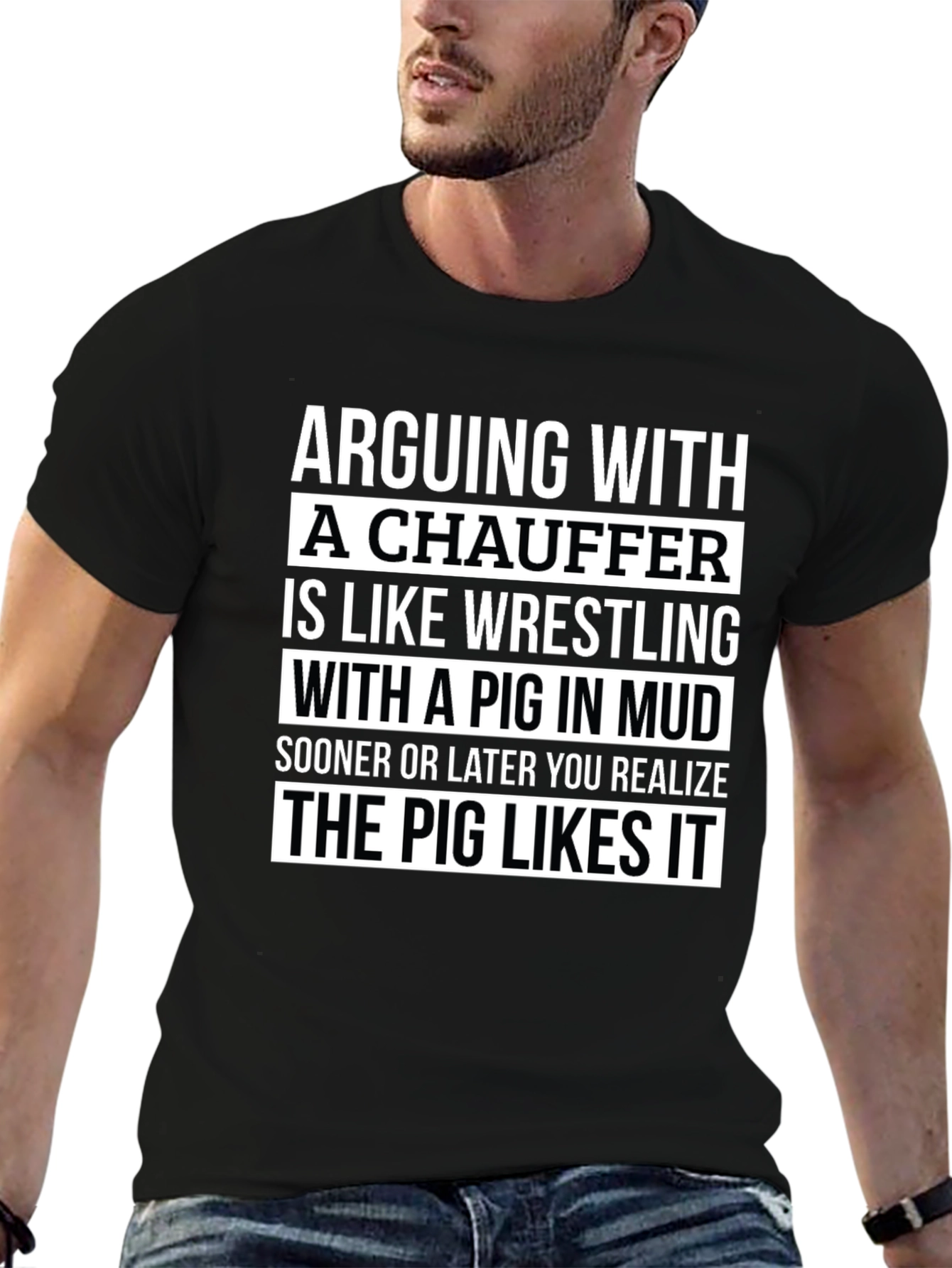 Arguing with a Chauffeur Graphic T-Shirt