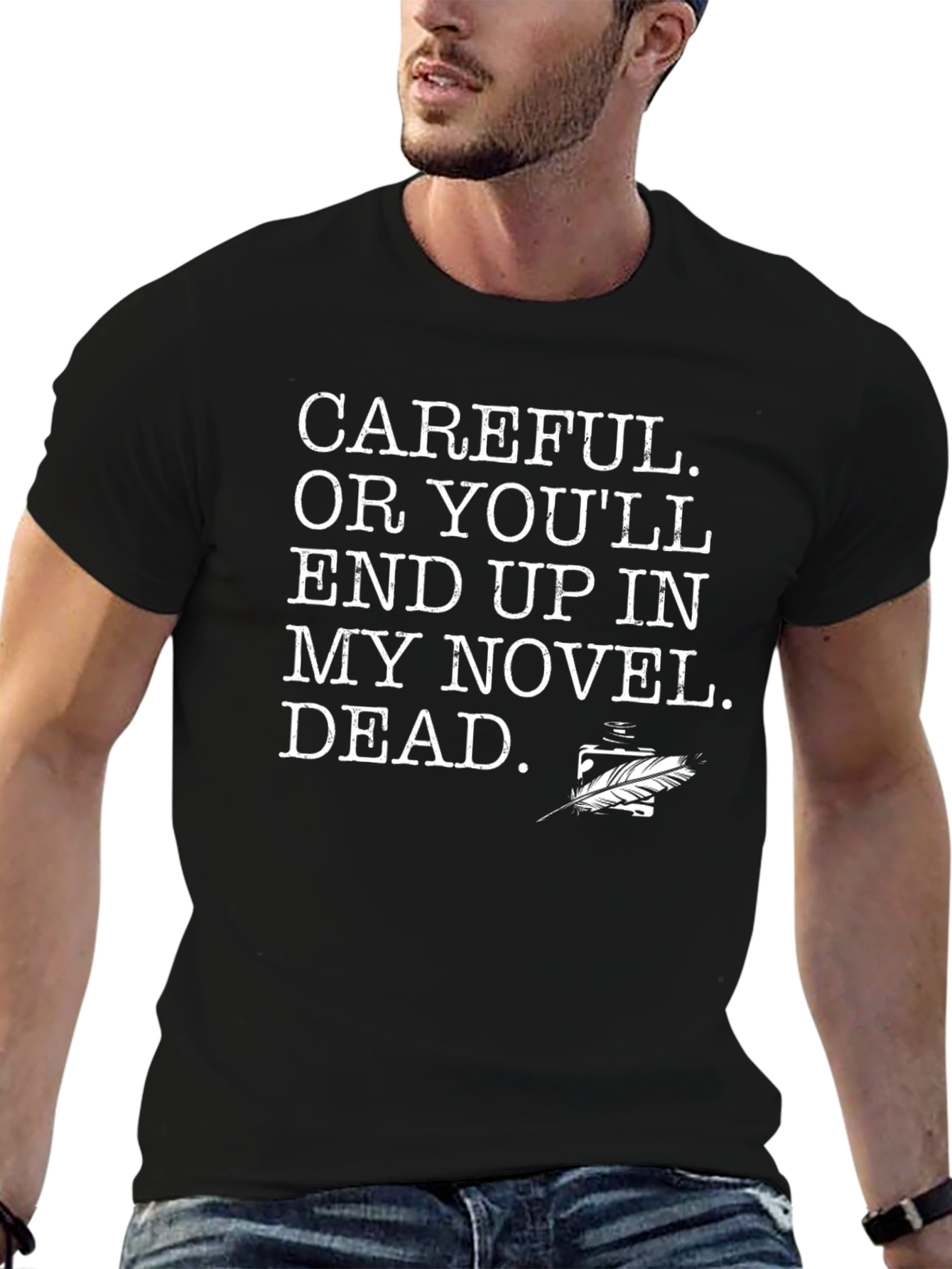 Careful Novelist T-Shirt