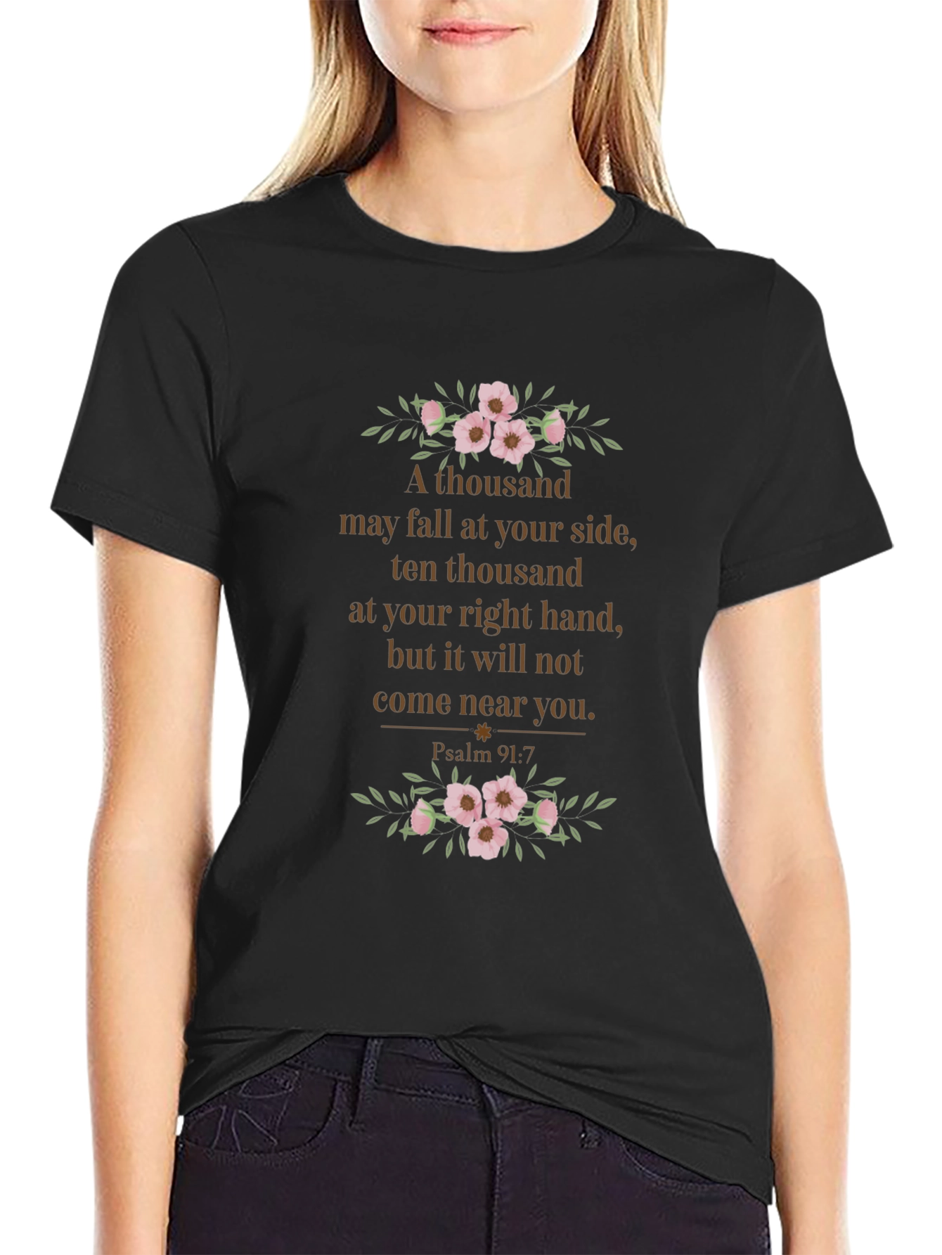 Psalm 91:7 Floral T-Shirt