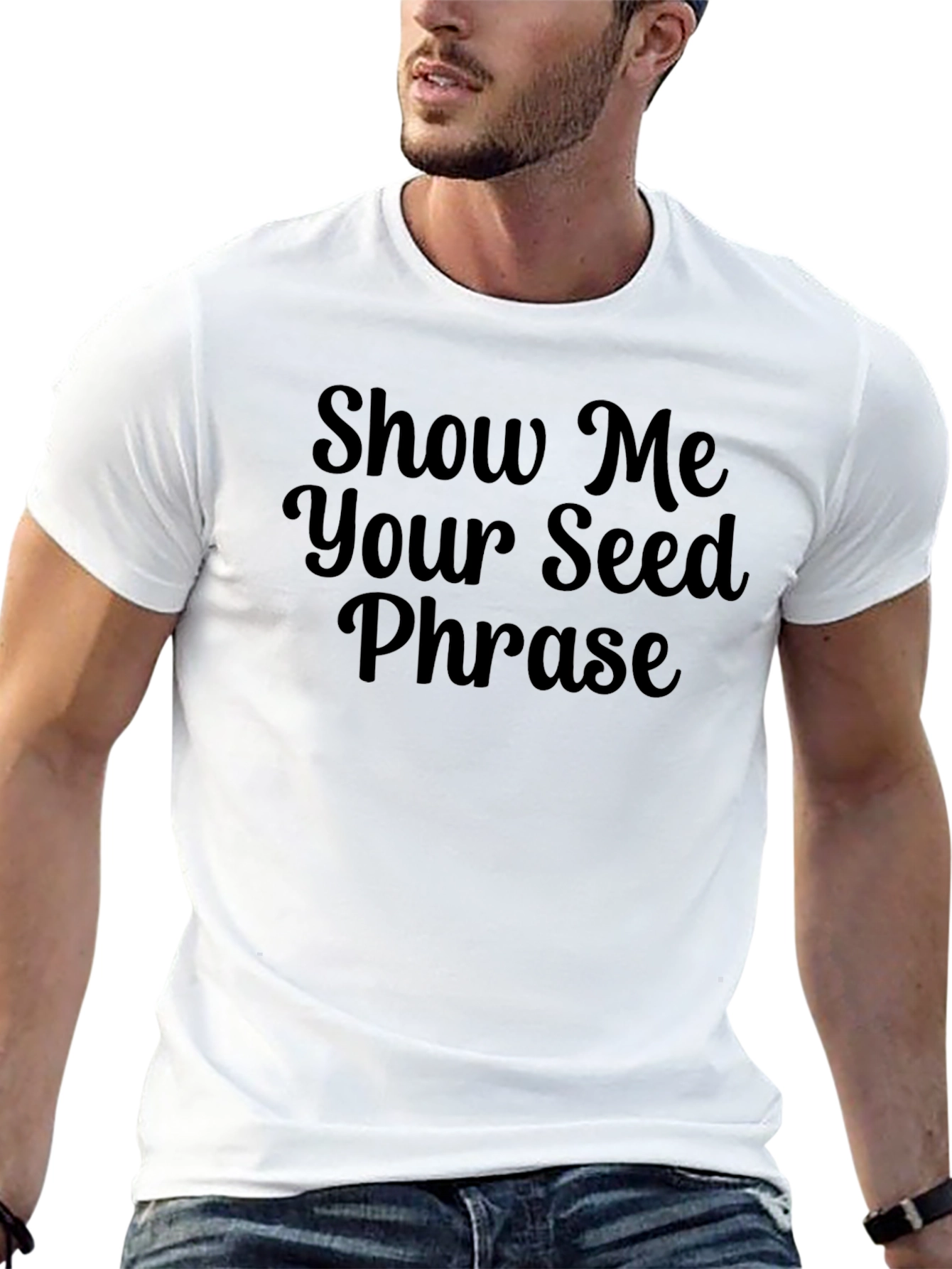 Show Me Your Seed Phrase Black T-Shirt