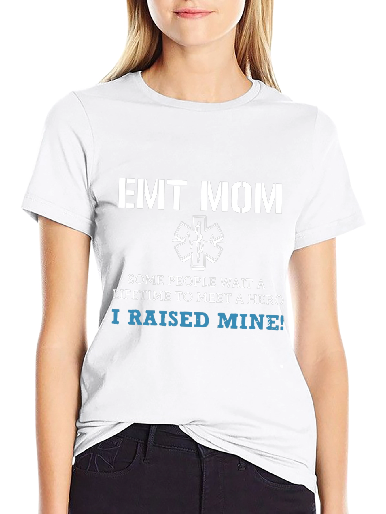 EMT Mom Hero T-Shirt - Raise Your Hero!
