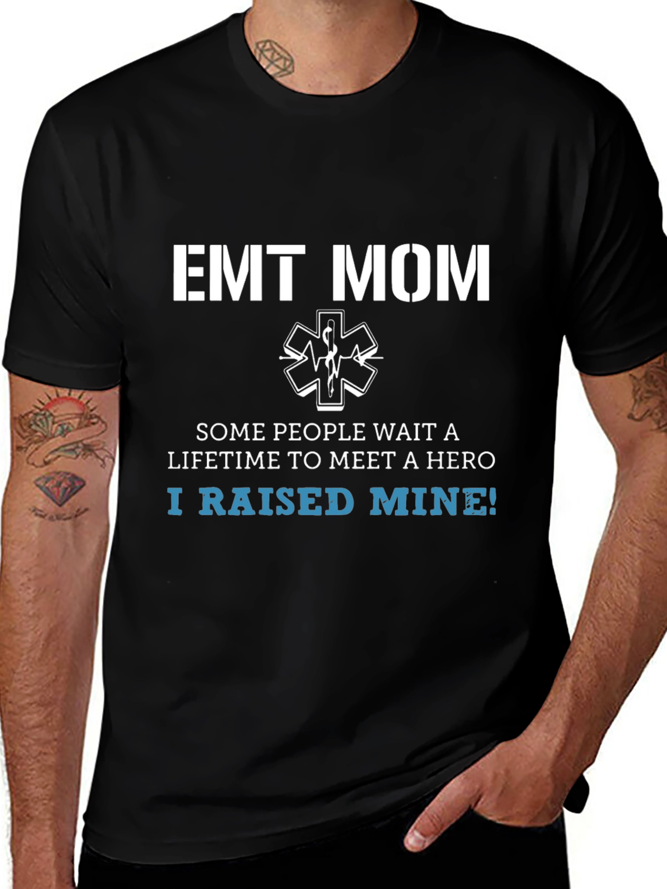 EMT Mom Hero T-Shirt - Raise Your Hero!