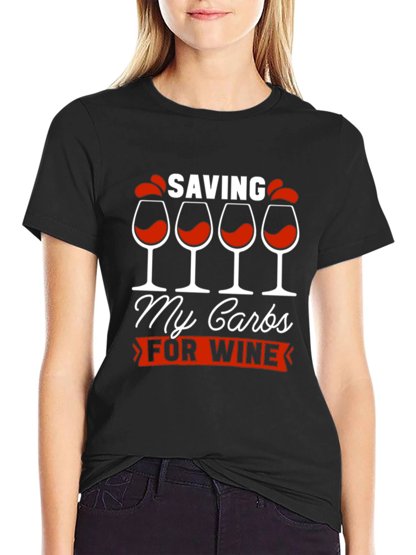 Saving My Carbs for Wine Graphic T-Shirt