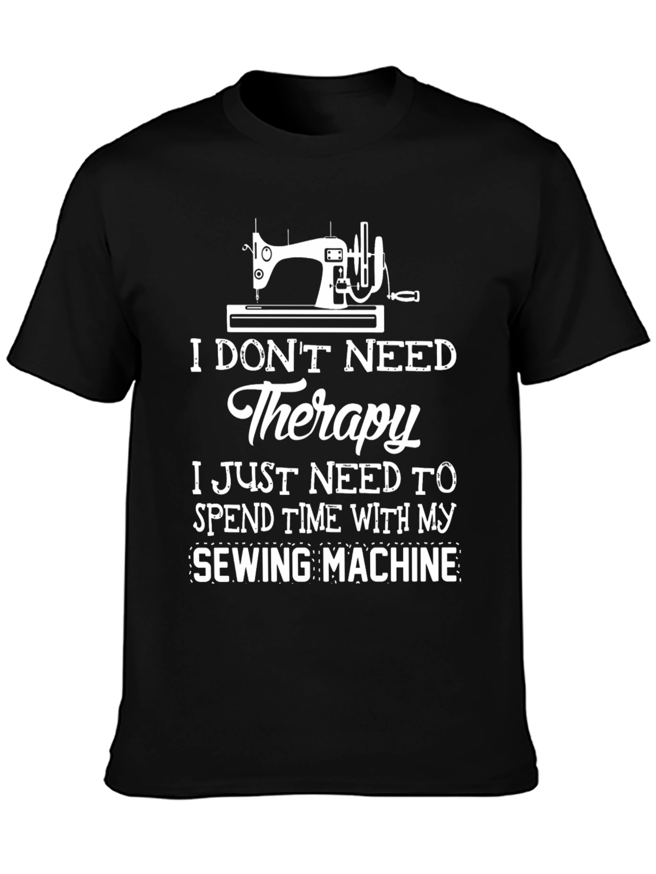 Sewing Machine Therapy T-Shirt