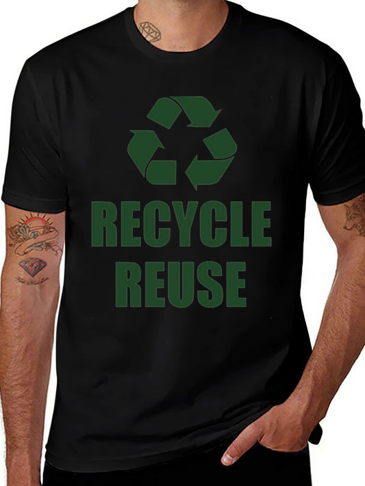Recycle Reuse Graphic Tee - Eco Friendly Shirt