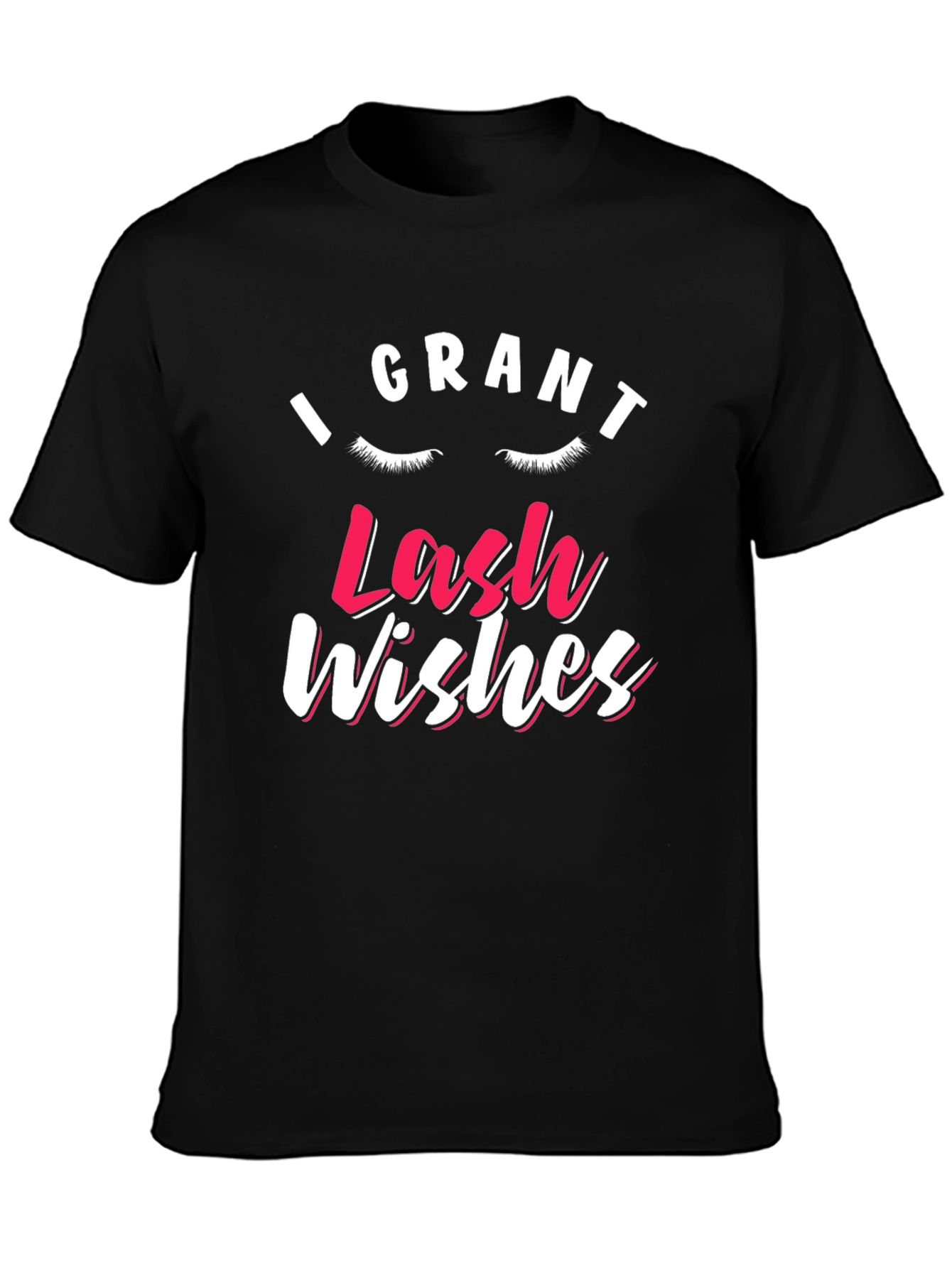 I Grant Lash Wishes Black Graphic T-Shirt