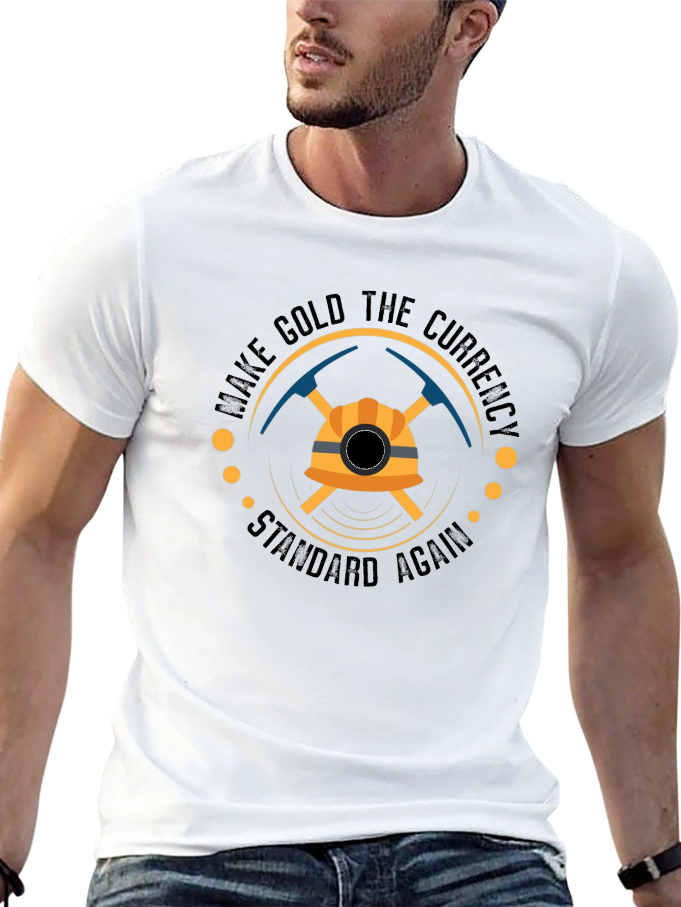 Make Gold the Currency Standard Again T-Shirt