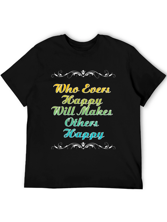 Happy Makes Happy T-Shirt - Motivational Tee
