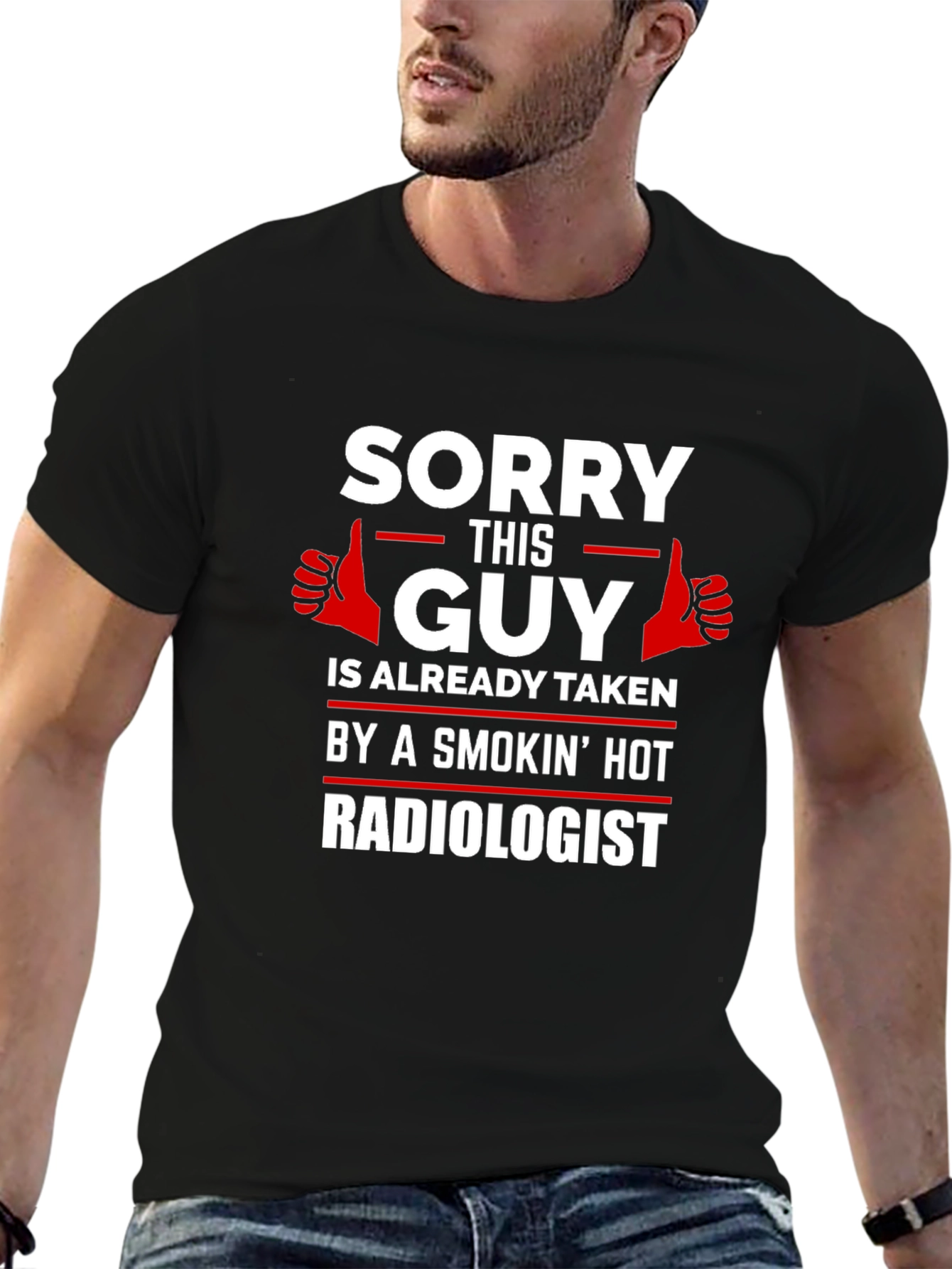 Sorry This Guy Is Taken T-Shirt - Radiologist