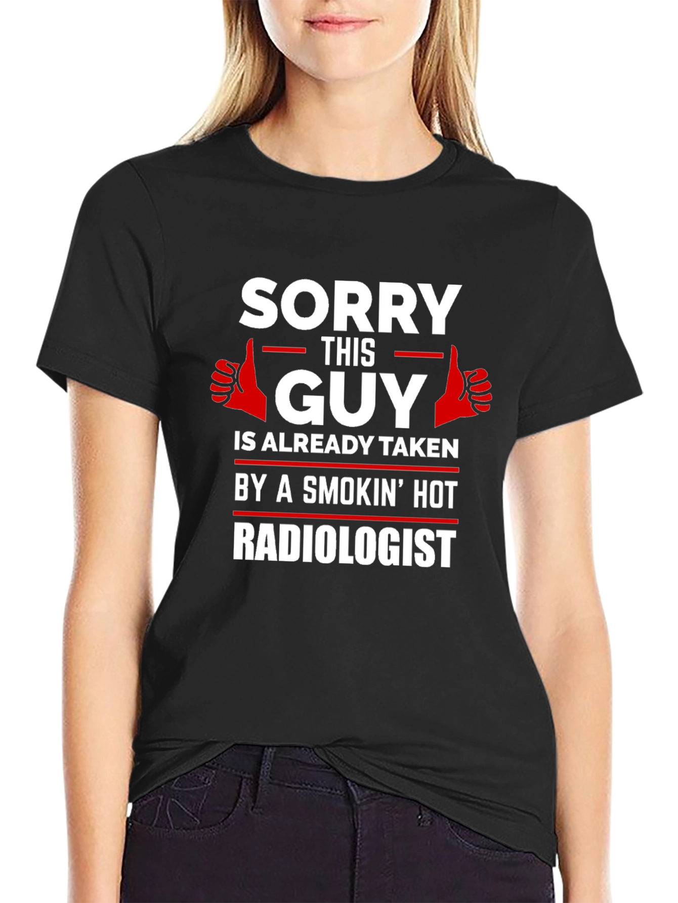 Sorry This Guy Is Taken T-Shirt - Radiologist