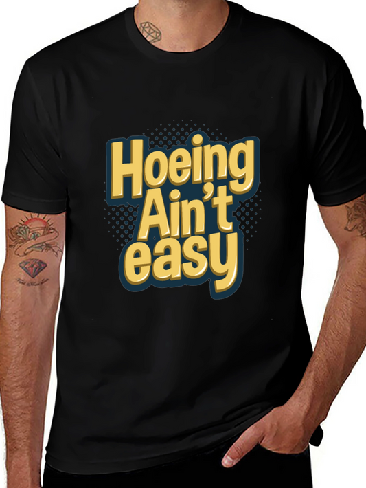 Hoeing Aint Easy Graphic Tee - Black