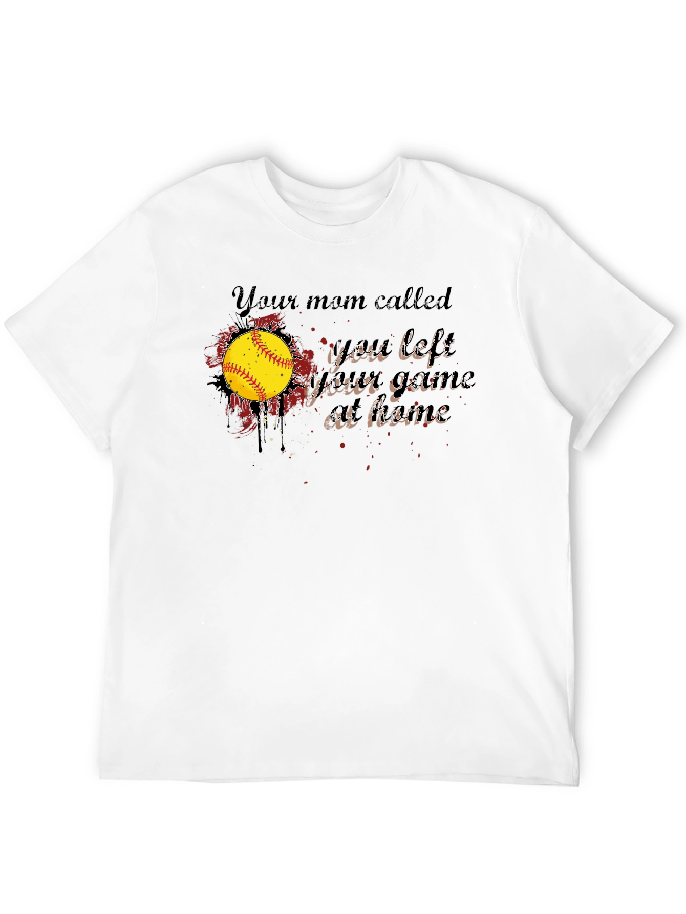 Your Mom Called T-Shirt