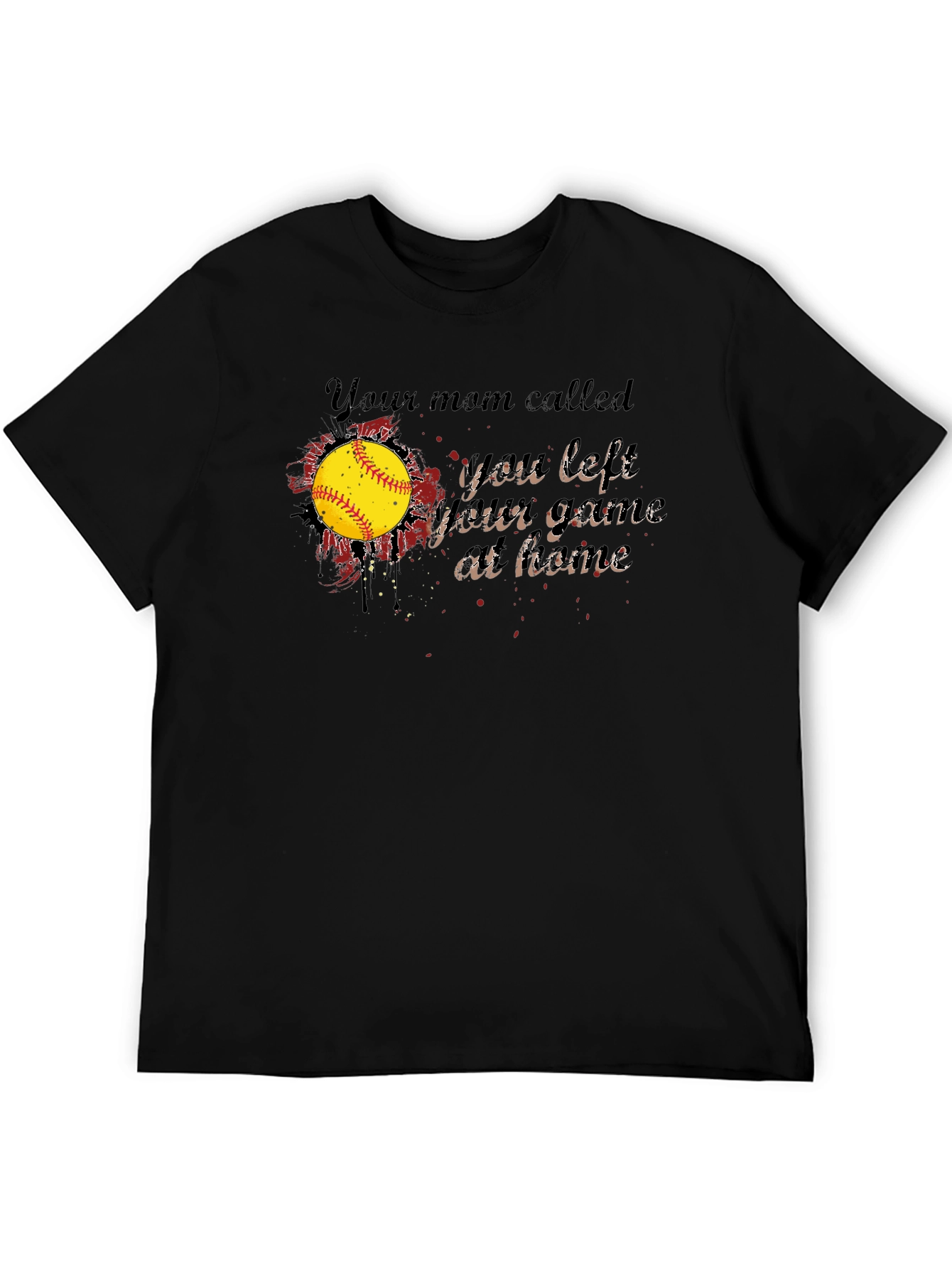 Your Mom Called T-Shirt