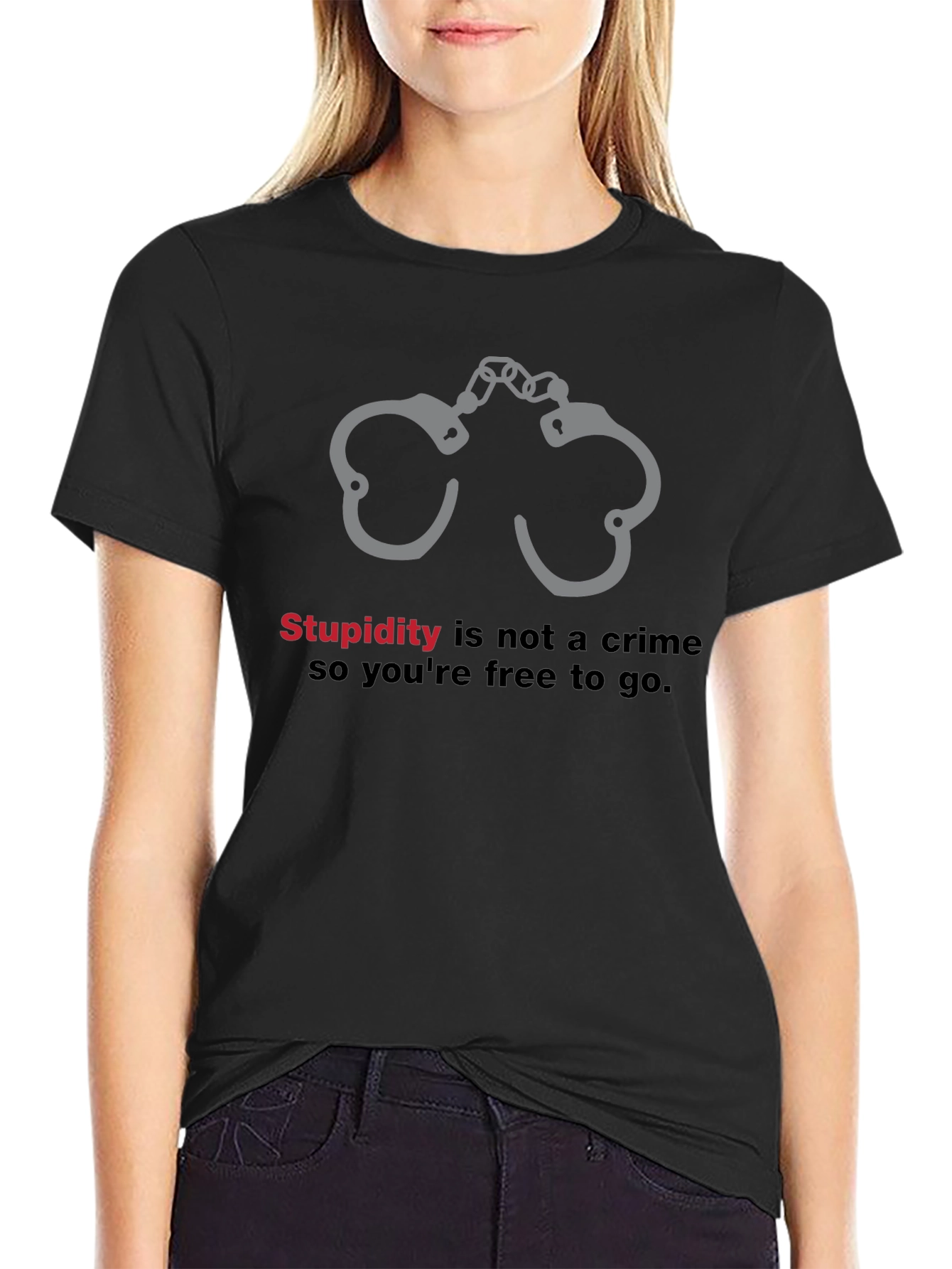 Stupidity Is Not a Crime Graphic T-Shirt