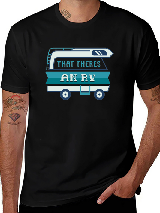 That Theres an RV Shirt - Camping Tee