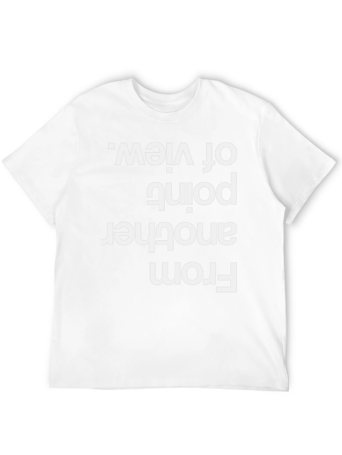 Novelty Humor T-Shirt - Another Point of View