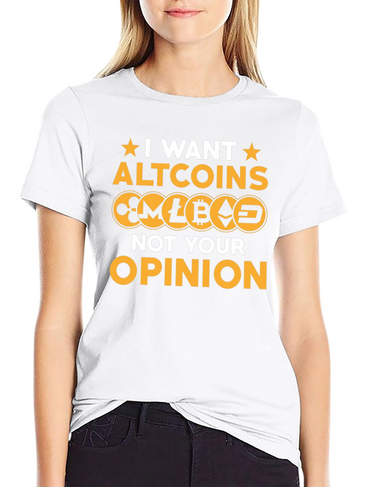 I Want Altcoins T-Shirt - Crypto Investor Tee