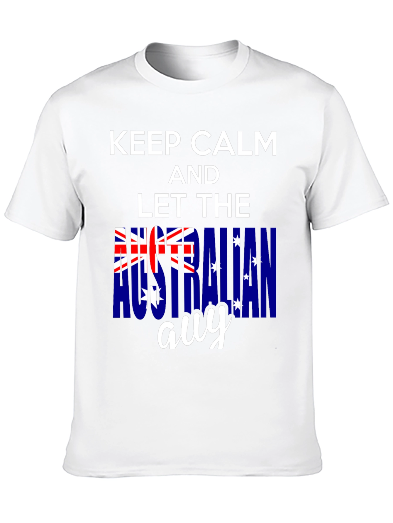 Keep Calm Australian Guy T-Shirt