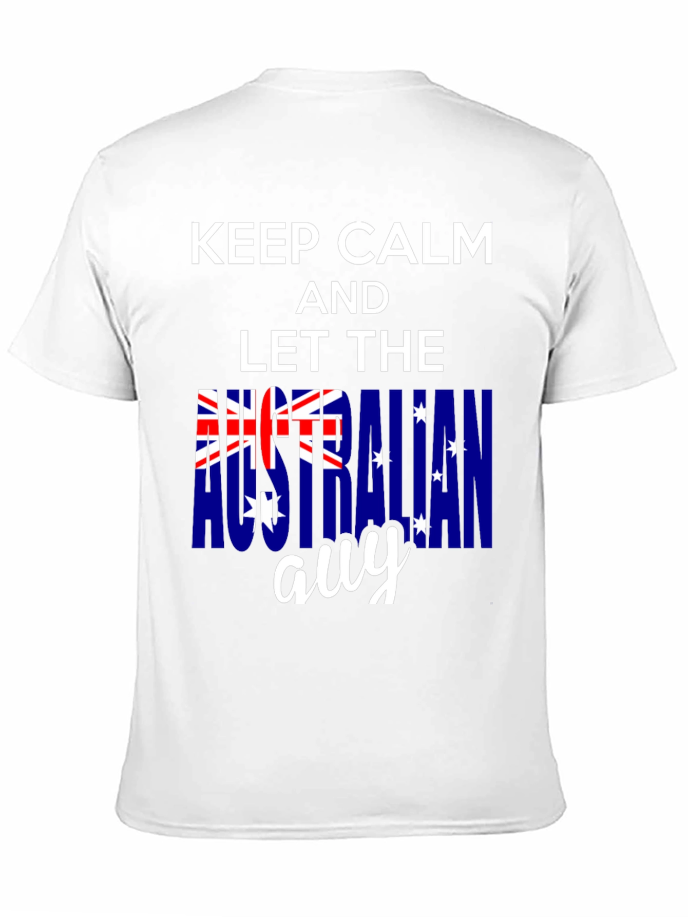Keep Calm Australian Guy T-Shirt