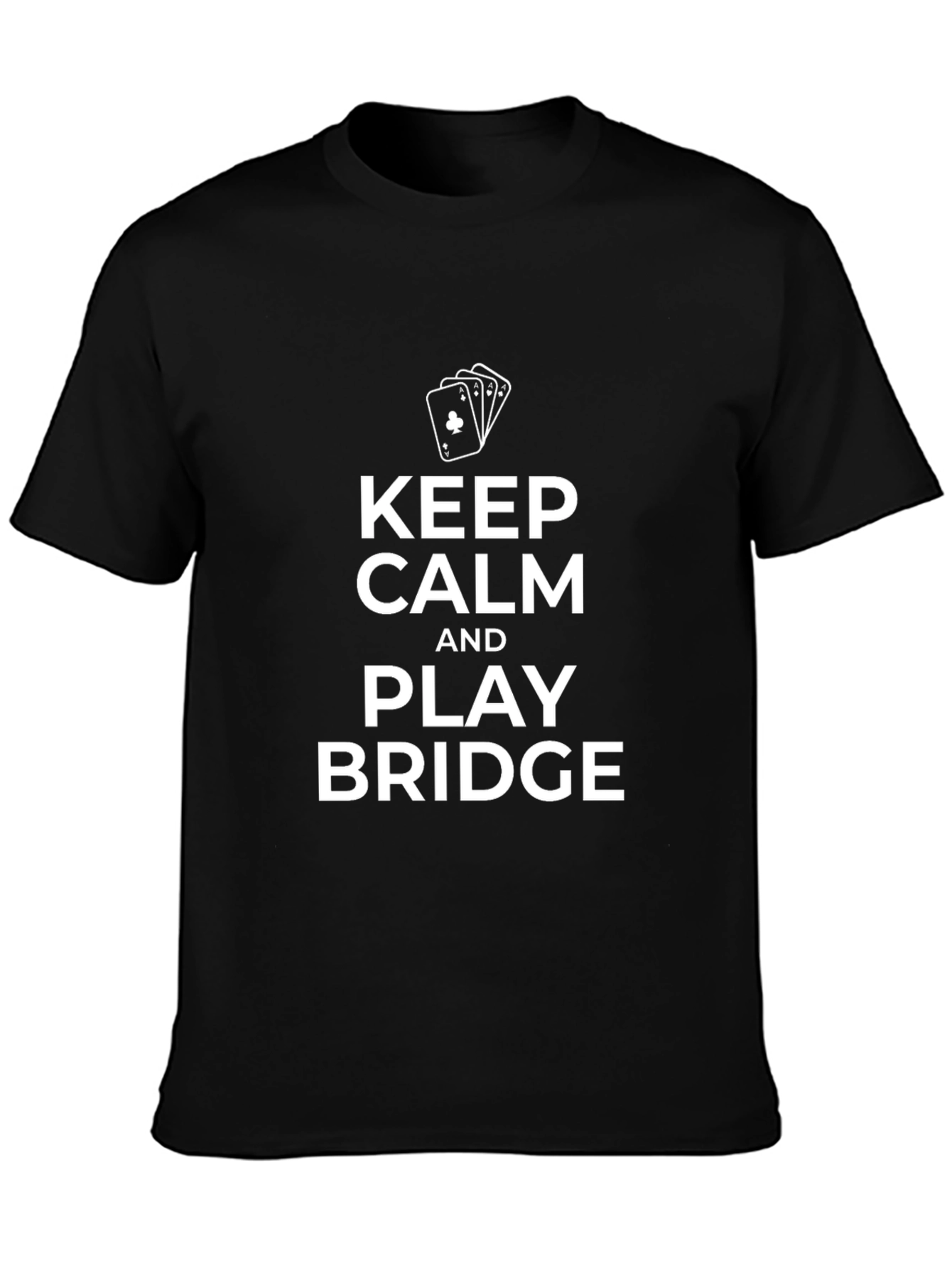 Keep Calm and Play Bridge T-Shirt