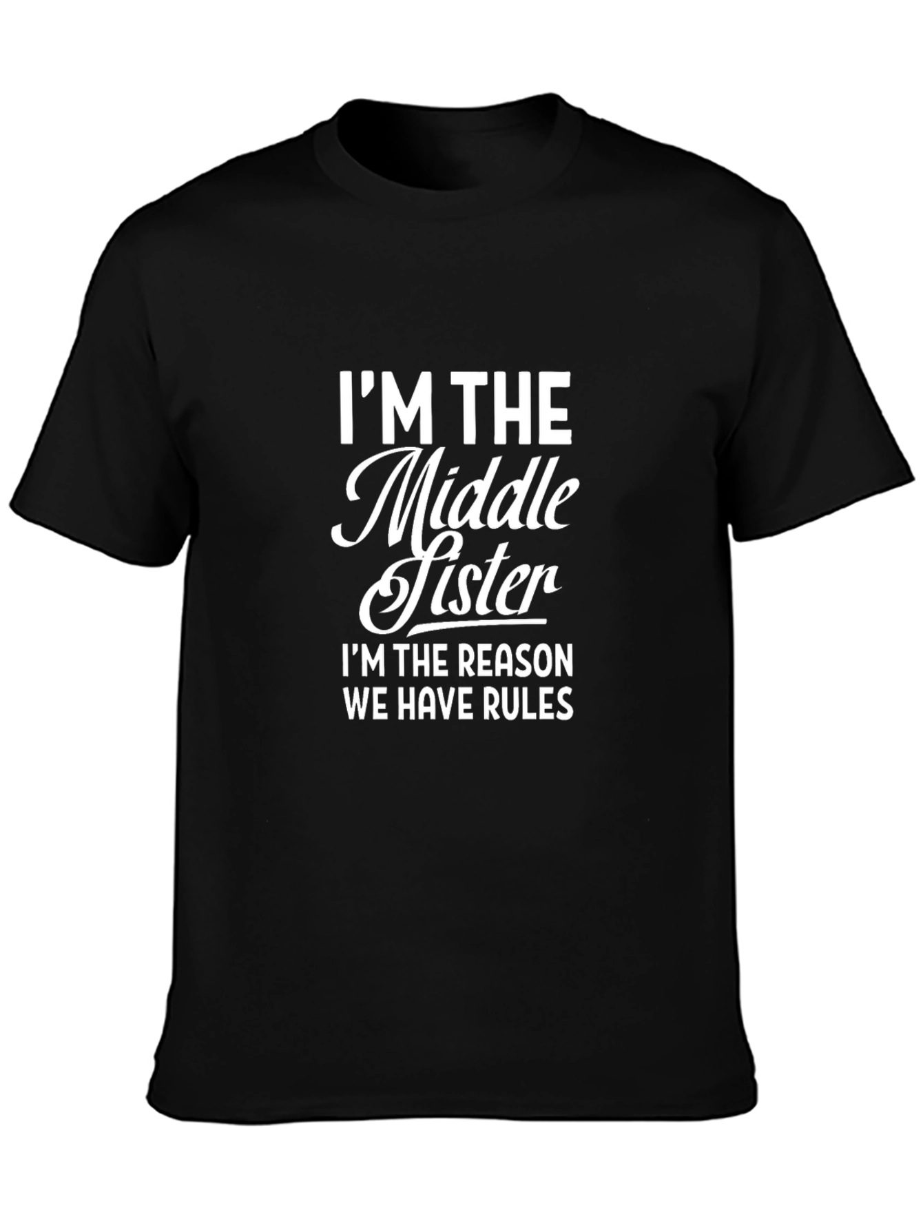 Middle Sister Rules Graphic Tee