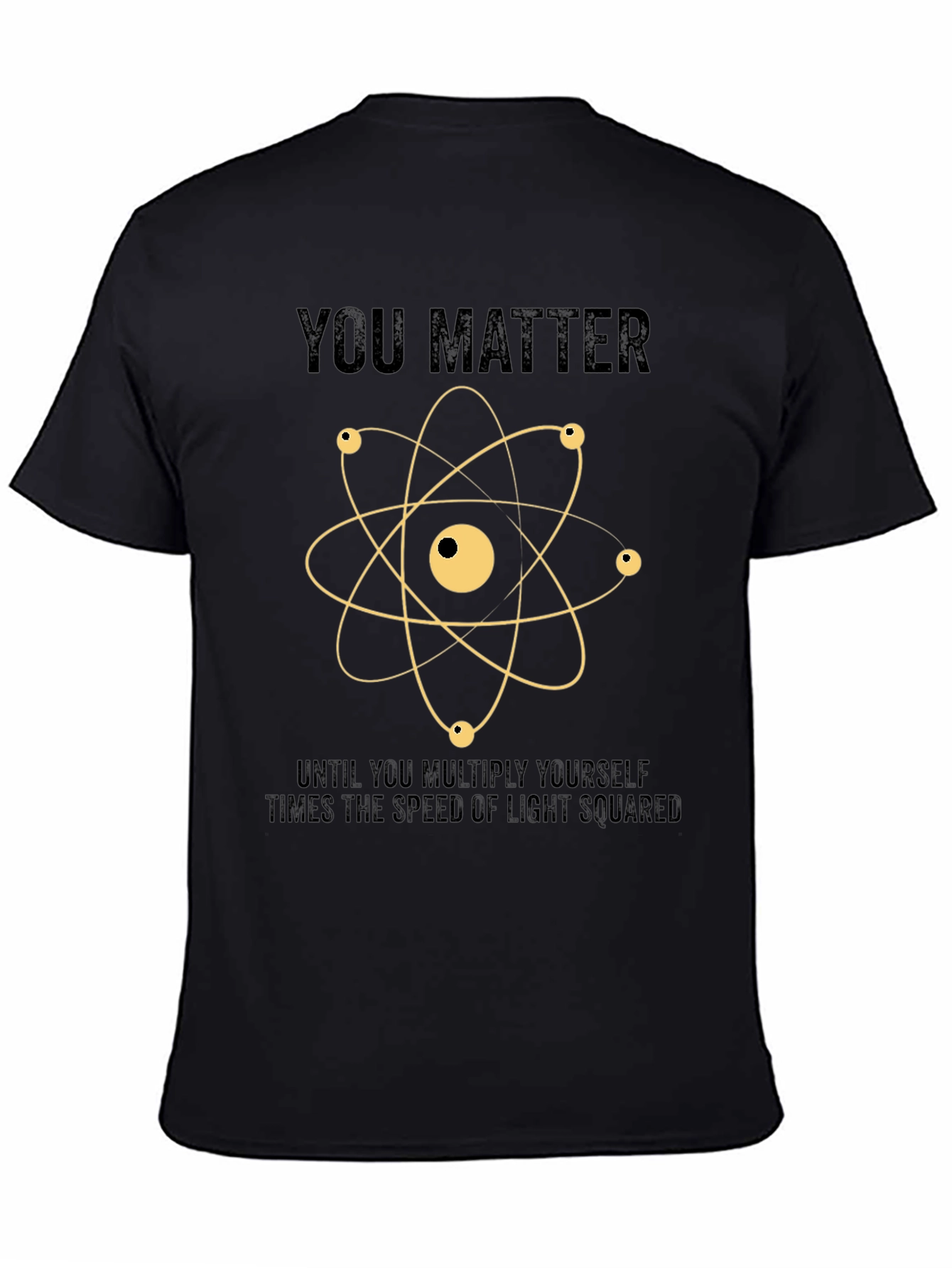 You Matter Science T-Shirt