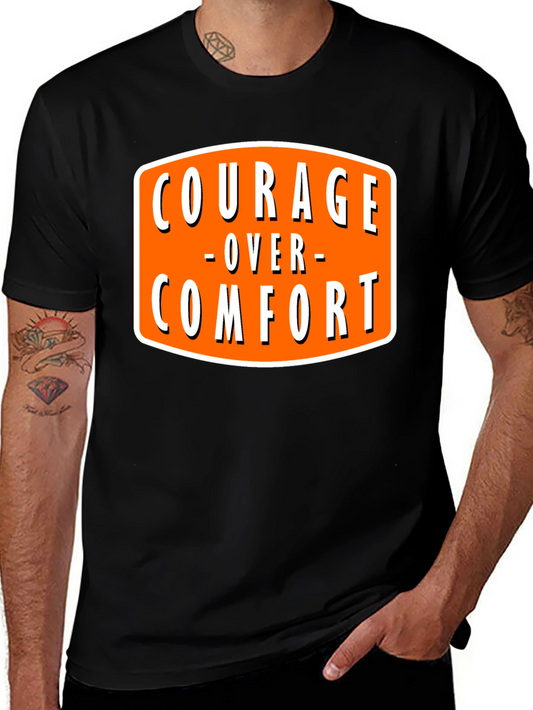 Courage Over Comfort Black Graphic T-Shirt