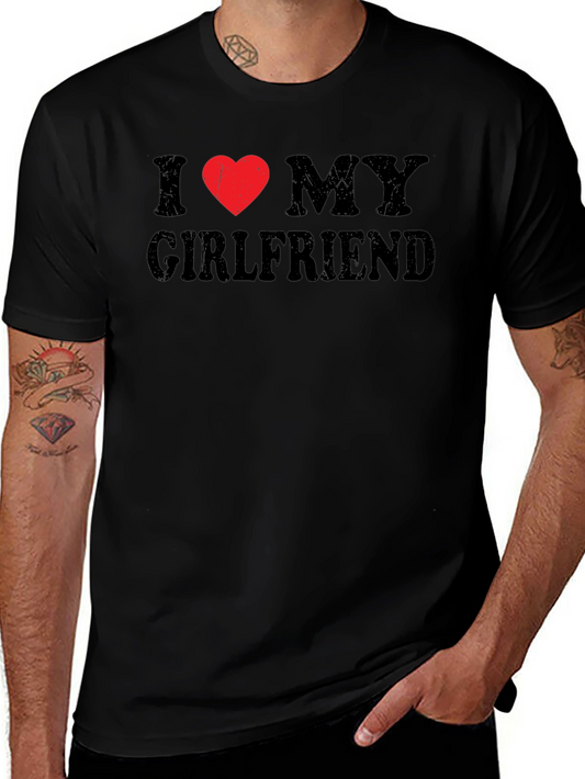I Heart My Girlfriend Tee - Novelty Graphic T-Shirt