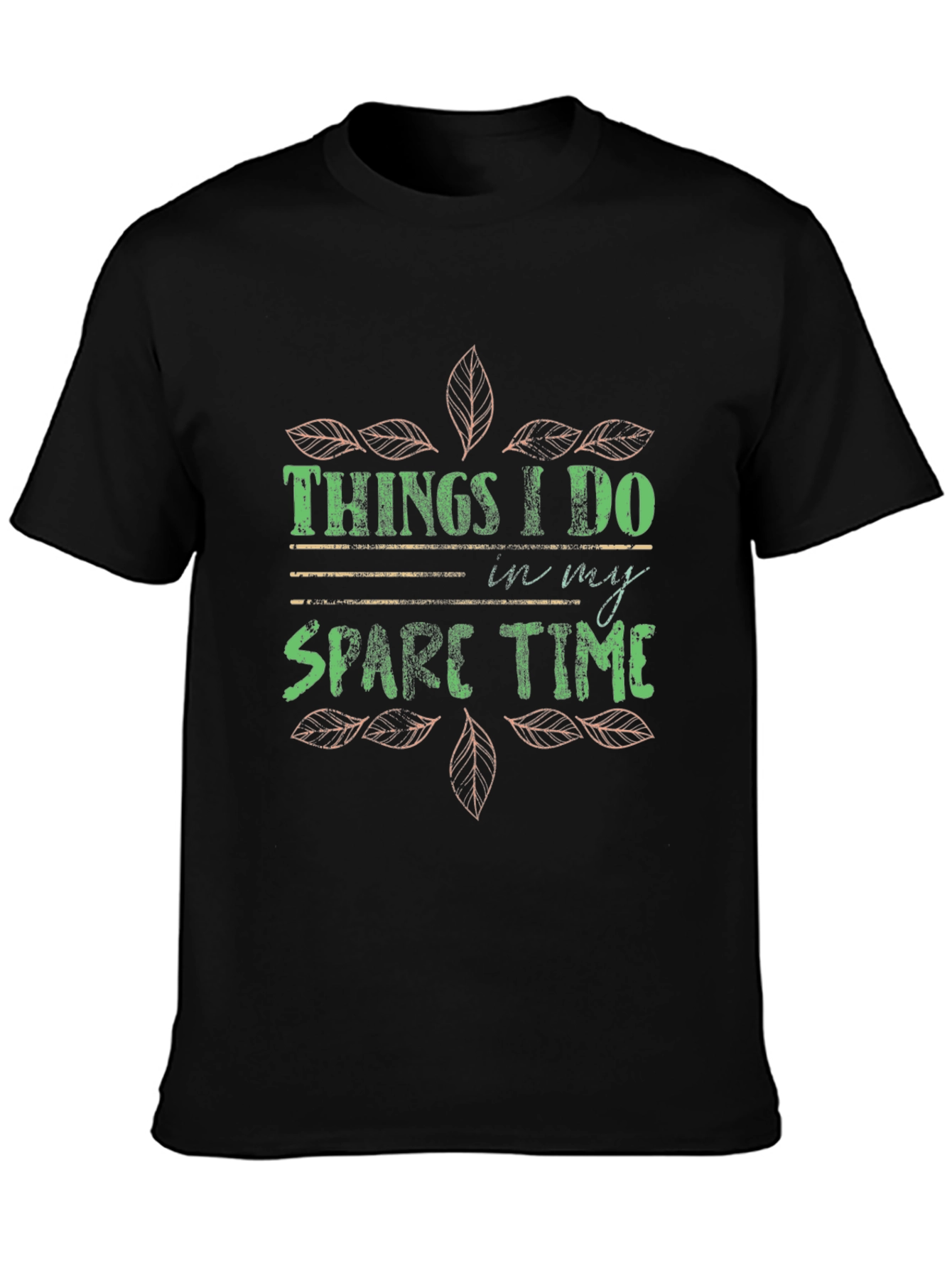 Spare Time Hobby T-Shirt