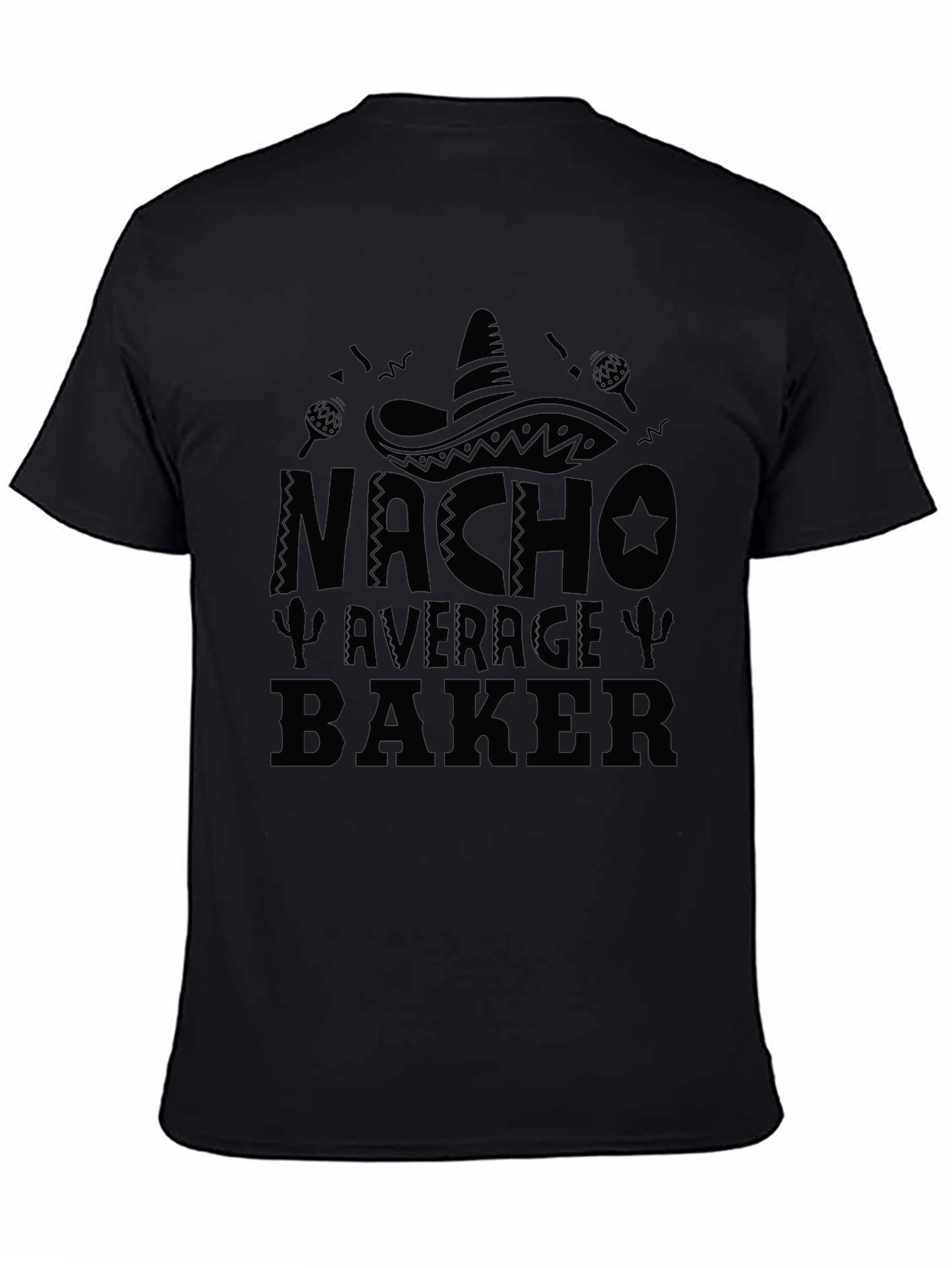 Nacho Average Baker Black Graphic T-Shirt