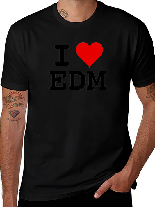 I Love EDM Black T-Shirt