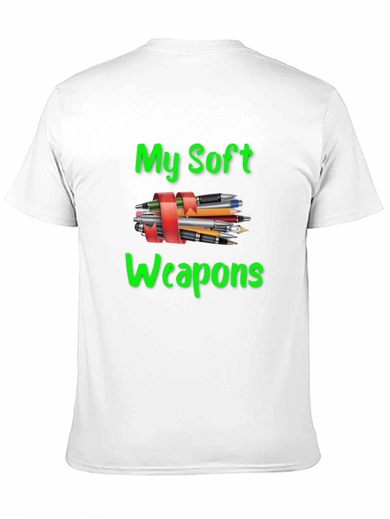 My Soft Weapons T-Shirt - Creative Writing Tee