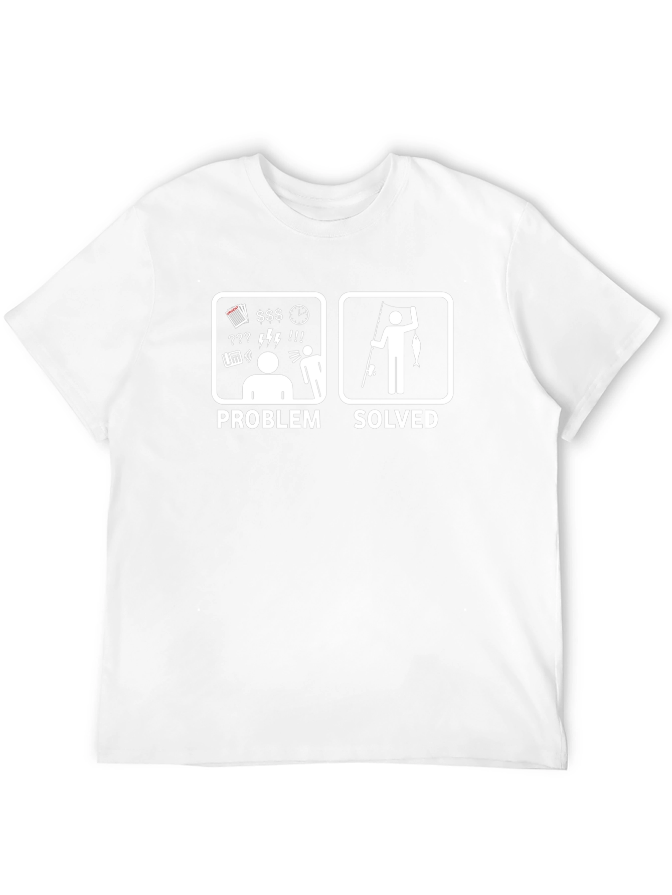 Problem Solved Fishing T-Shirt