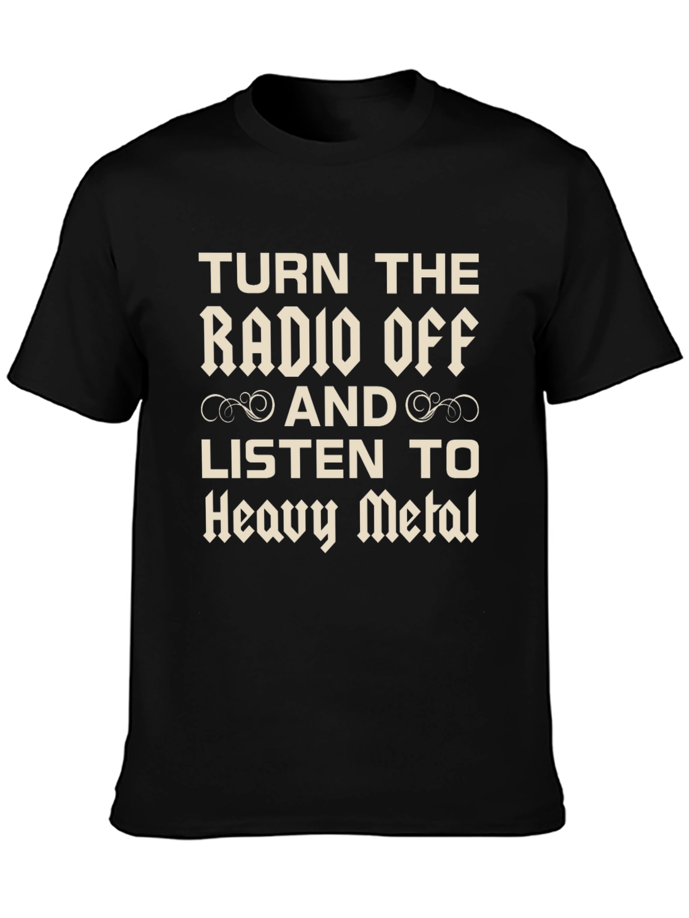 Turn the Radio Off Heavy Metal Graphic Tee