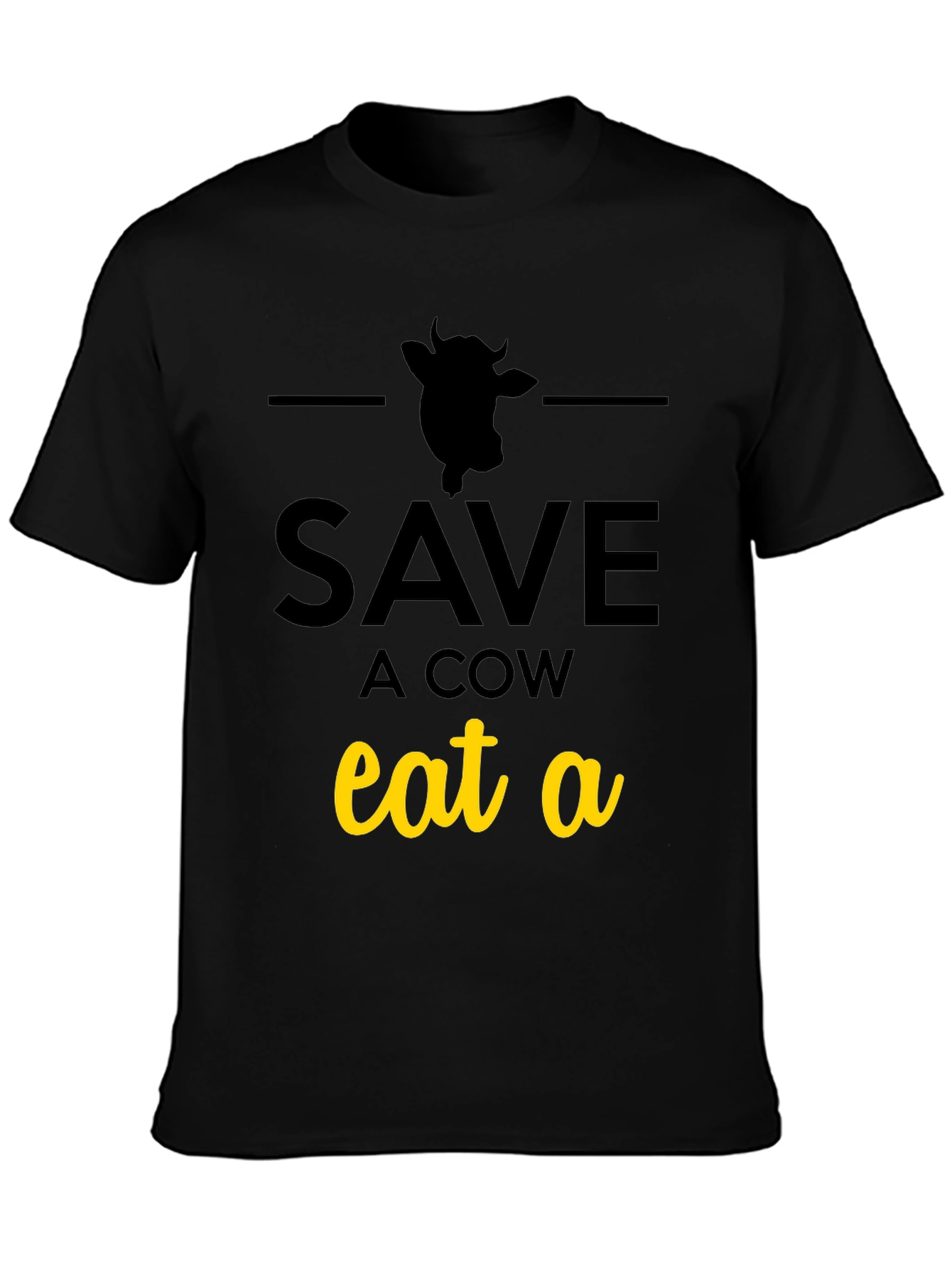 Save a Cow Eat a... T-Shirt - Black