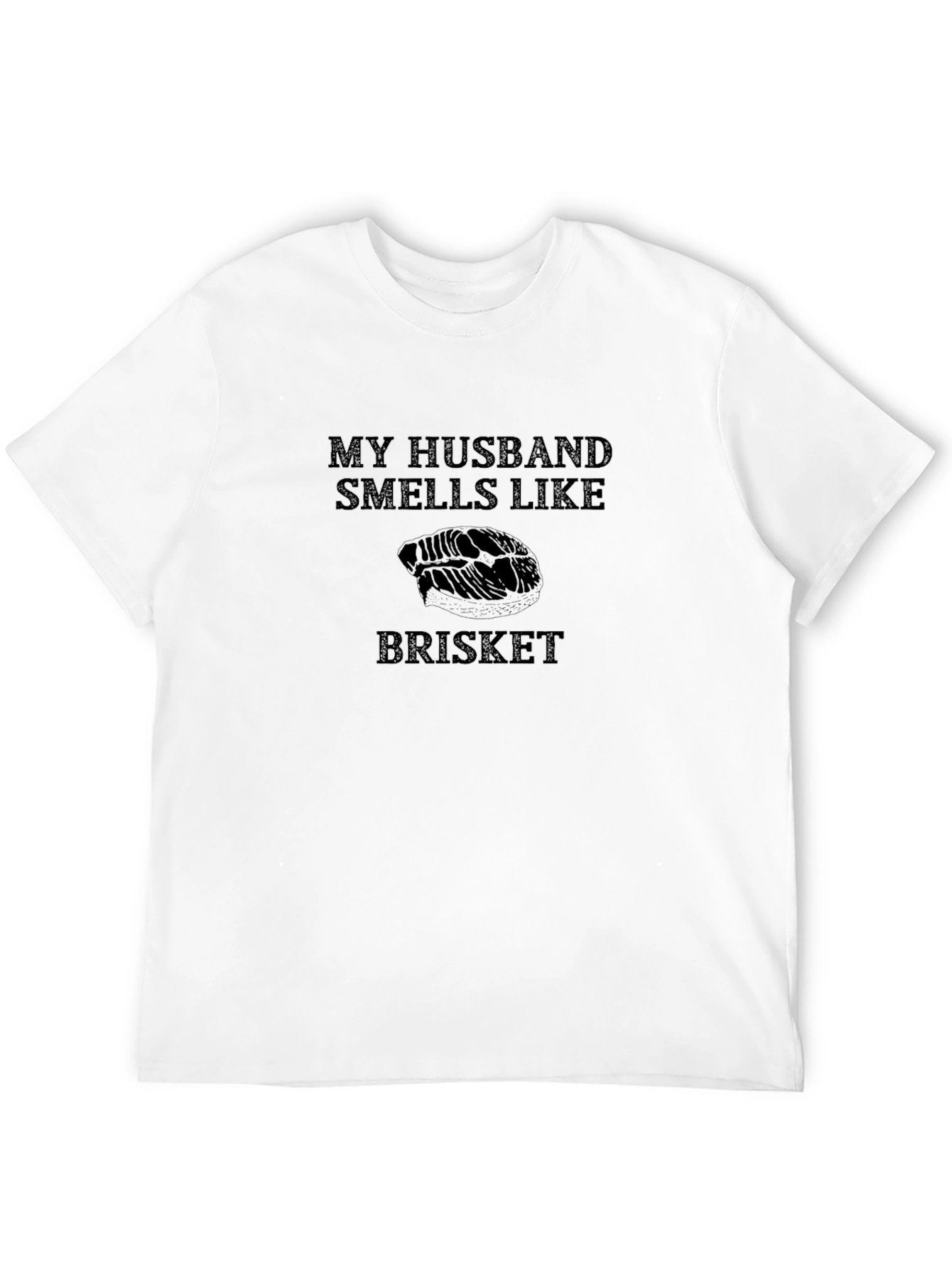 Husband Smells Like Brisket Black T-Shirt