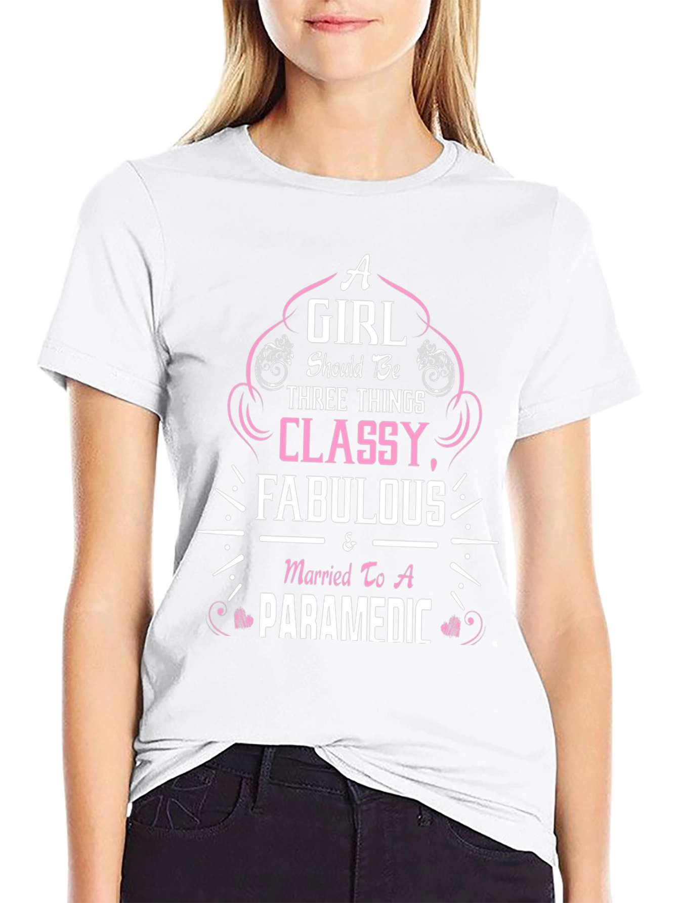 Classy & Fabulous Paramedic Wife T-Shirt