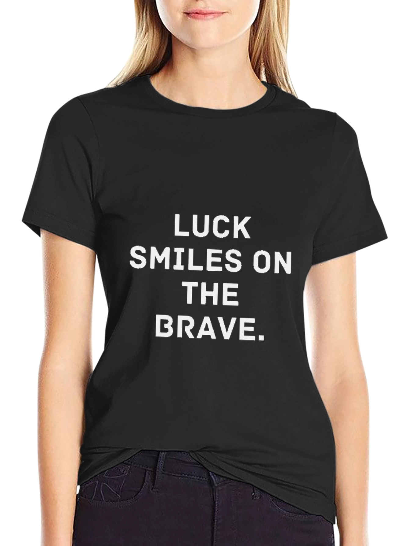 Luck Smiles On The Brave Graphic Tee