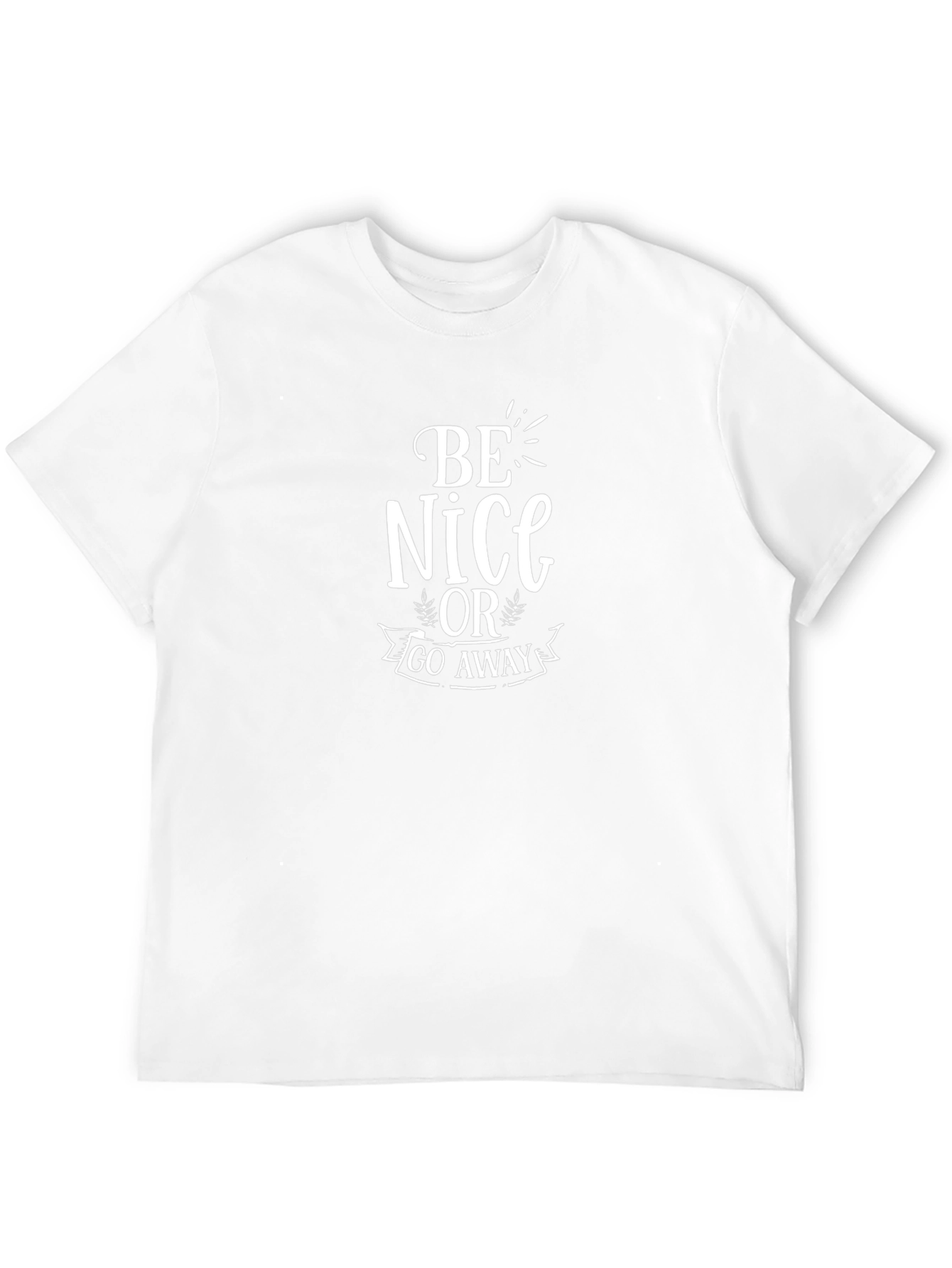 Be Nice or Go Away Graphic Tee