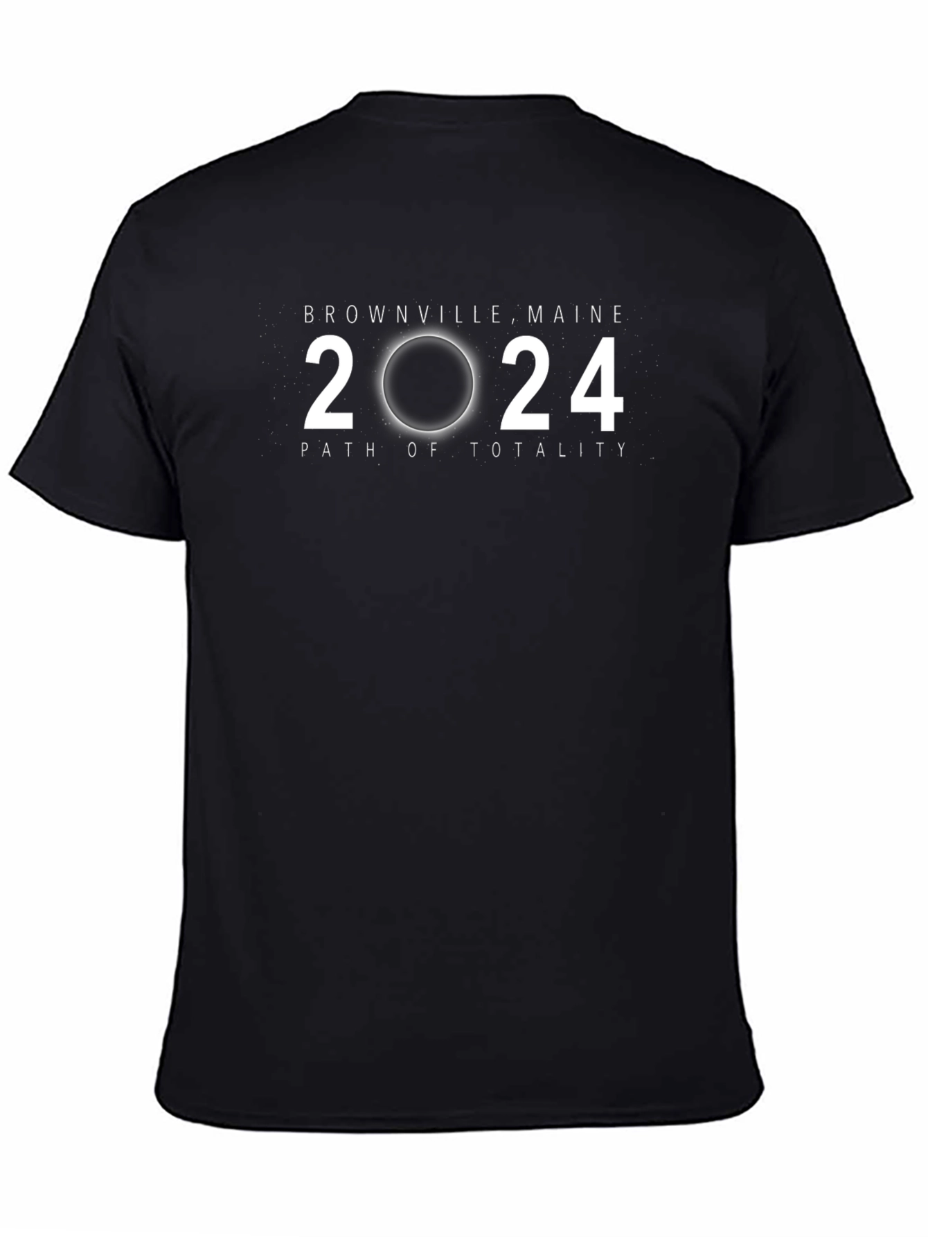 2024 Eclipse T-Shirt - Greenville Maine Path of Totality